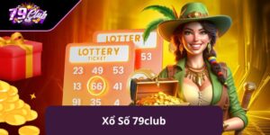 Xổ Số 79club - Chơi Ngay, Trúng Lớn, Đổi Đời Trong Nháy Mắt